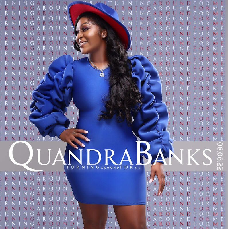 Quandra Banks Turning Around For Me